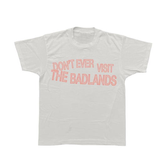 DONT EVER VISIT T SHIRT